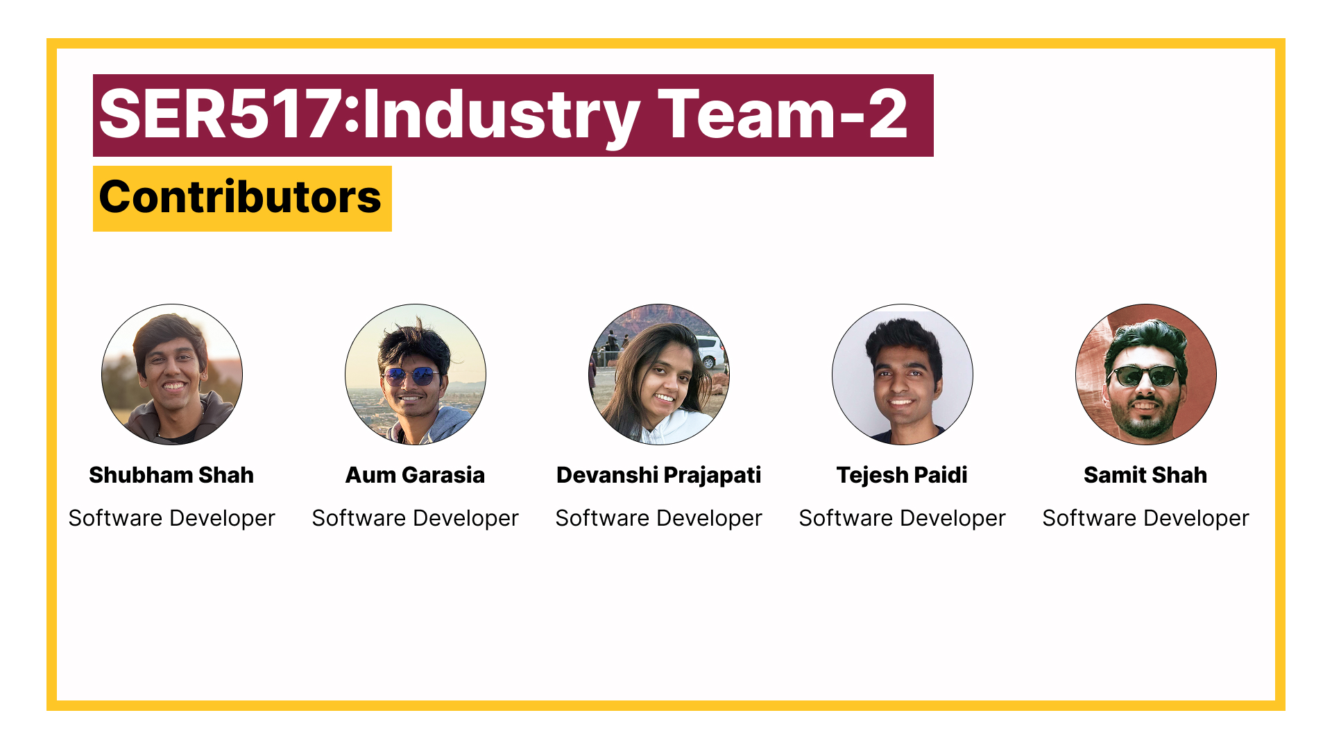 Collage of Industry, Team 2 for SER 517